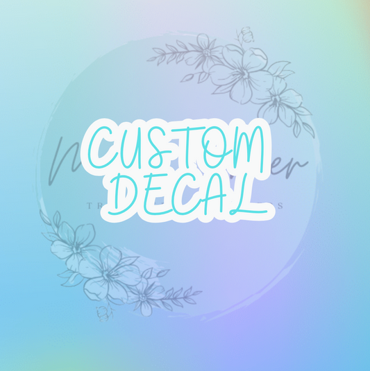 Custom Decal